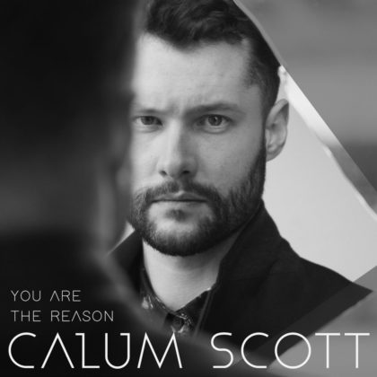 Calum Scott - You Are The Reason LYRICS