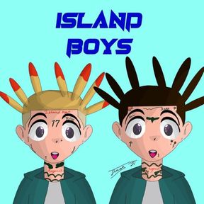 Island boys lyrics